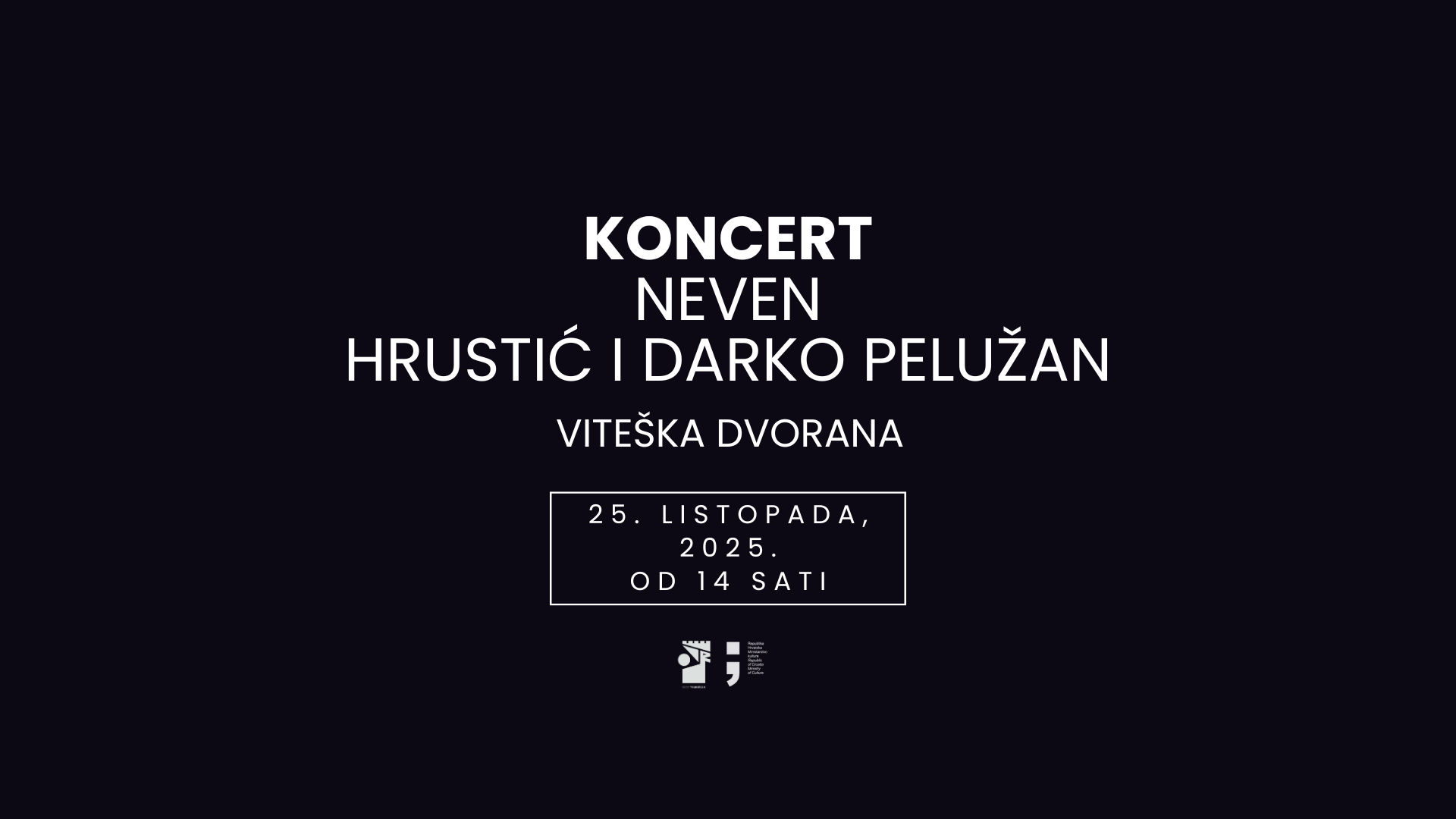 Koncert gitarskog dua: Darko Pelužan i Neven Hrustić – 25.10.2025. od 14 sati